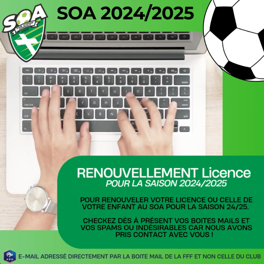 Renouvellement des licences SOA - SAISON 2024/2025